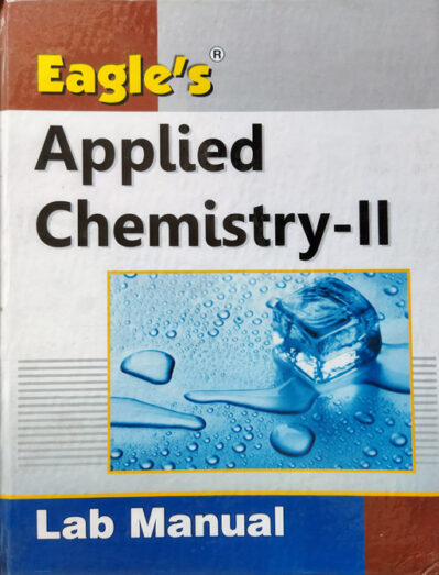 Eagle Applied Chemistry - II Lab Manual